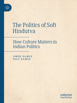 cover image of The Politics of Soft Hindutva